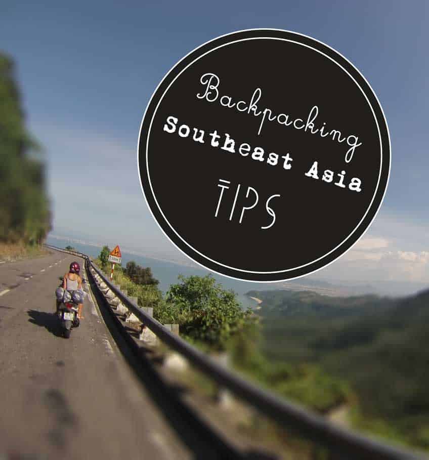Backpacking Southeast Asia Tips